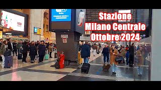 Stazione  Gara Milano Centrale  Ottobre  Octombrie 2024 [upl. by Mccoy]