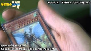 Yugioh 2011 TinBox 2011 Vague 2  wwwultrajeuxcom Open the Box [upl. by Arutnev1]