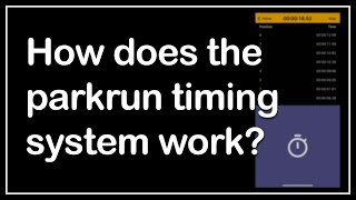 How does the parkrun timing system work [upl. by Eeima643]