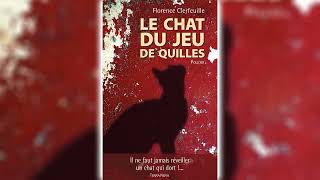 Le chat du jeu de quilles par Florence Clerfeuille  Livres Audio Gratuit Complet [upl. by Luanne562]