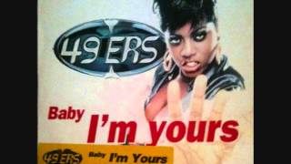 49ers feat Ann Marie Smith  Baby Im Yours Extended Mix [upl. by Ecerehs]