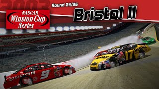 CUP 03  Round 2436 Bristol Motor Speedway II  NR2003 Career Mode Season 6 [upl. by Casper628]