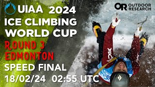 2024 UIAA Ice Climbing World Championships and World Cup Round 3 SPEED FINAL  Edmonton Canada [upl. by Noirda]