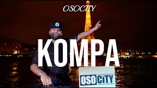 Kompa Mix 2024  The Best of Kompa 2024 BY OSOCITY [upl. by Ikkiv]