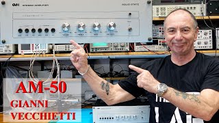 062 Riparazione AM50 Amplificatore del 1979 Gianni Vecchietti [upl. by Joletta]