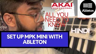 AKAI MPK MINI ABLETON SETUP  FULL FEATURE VIDEO  0 to 100 [upl. by Anide]