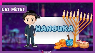 Hanouka Les fêtes juives pour les enfants [upl. by Lekim]