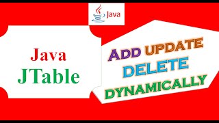 Java JTable Ep16  AddInsertUpdateDeleteRemove Dynamically [upl. by Kegan]