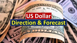 US Dollar Direction and Forecast [upl. by Riker]