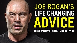 Joe Rogans Life Advice Will Change Your Life MUST WATCH  Joe Rogan Motivation [upl. by Ferri955]