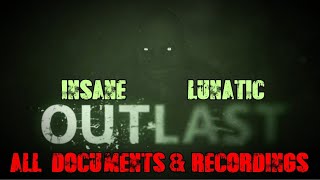 Outlast  InsaneLunatic All Documents amp Recordings Walkthrough  w Commentary [upl. by Hillari]