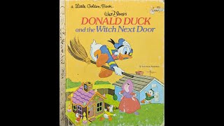 Donald Duck and the Witch Next Door  Little Golden Book  Read Aloud [upl. by Maria]