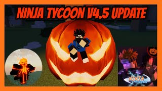 Ninja Tycoon v45 Update Review  Ninja Tycoon v45 Roblox [upl. by Asusej]