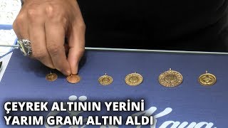 Çeyrek altının yerini yarım gram altın aldı [upl. by Asiulana200]