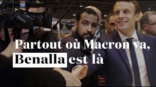 Toutes ces fois où Benalla sest affiché aux côtés de Macron [upl. by Anitsirhcairam]