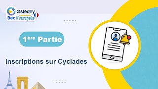 Inscriptions sur cyclades 1ère Partie Bac Français [upl. by Ruhtua]