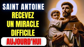 CEST INCROYABLE  🔴 REÇOIS TON MIRACLE ACCORDÉ  PRIÈRE AU PUISSANT SAINT ANTOINE DE PADOUE [upl. by Ahcorb716]