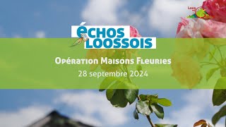 Opération Maisons Fleuries 2024  LoosenGohelle [upl. by Yentruok]