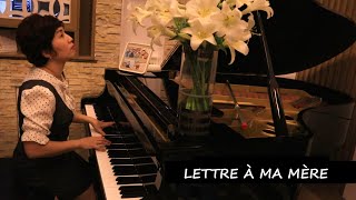 Lettre À Ma Mère Piano  Paul Senneville [upl. by Ydeh]