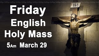 Catholic Mass Today I Daily Holy Mass I Good Friday March 29 2024 I English Holy Mass I 500 AM [upl. by Emeric]