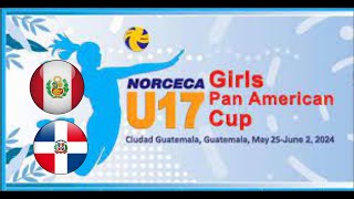 Peru vs Rep Dominicana COPA PANAMERICANA NORCECA SUB17 FEMENINA [upl. by Enimaj704]