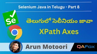 XPath Expressions  XPath Axes in Telugu  Selenium Java  Part 8 [upl. by Drehcir240]