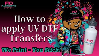 How to apply UV DTF Transfers  Custom Printing [upl. by Eelarual]