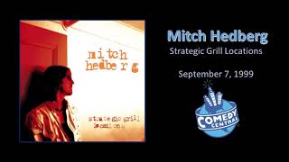 Mitch Hedberg  Strategic Grill Locations 1999 Full [upl. by Goldshlag]