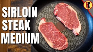 How to cook Sirloin Steak in a pan  Medium [upl. by Yelnoc]