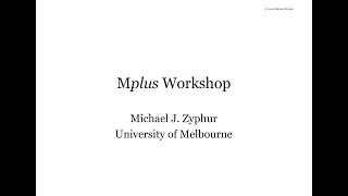 Mplus Workshop Day 15 Session 14 Covariation and Regression [upl. by Cusack]