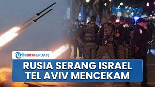 Rangkuman HamasIsrael Rusia Serang Israel 48 Jam hingga Warga Ketakutan saat Tel Aviv Diteror [upl. by Sedicla]