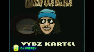 Vybz Kartel  Informer Clean September 2017 [upl. by Yorke]