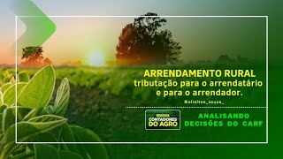 Arrendamento Rural  tributação para o arrendatário e para o arrendador [upl. by Shank482]