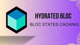 Hydrated Bloc Tutorial State Persistence amp Restoration in Flutter [upl. by Nirrej289]