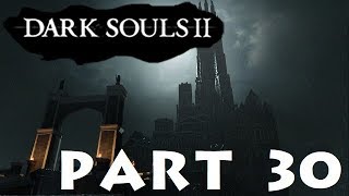 Dark Souls 2 SotFS Part 30 Drangleic Castle 1 of 2 [upl. by Denys808]