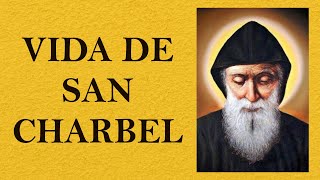 ¿Quién fue San Charbel [upl. by Sivatnod]