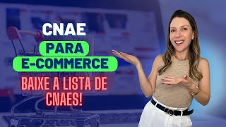 CNAE PARA ECOMMERCE 💻 [upl. by Scotney]