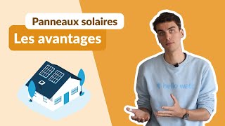 Panneaux Solaires  POURQUOI en installer  Quels sont les AVANTAGES [upl. by Wescott]