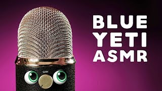 ASMR  Legendary Blue Yeti Tingles  ITS ALIVE  Intense Mic Test [upl. by Nitsirk]