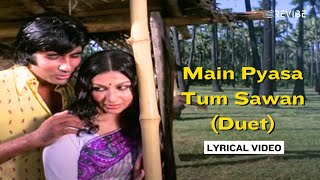 Main Pyasa Tum Sawan Duet Lyric Video  Kishore Lata  Amitabh Sharmila Tagore  Faraar [upl. by Yerac]