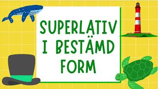 SUPERLATIV i BESTÄMD FORM [upl. by Ettennad]