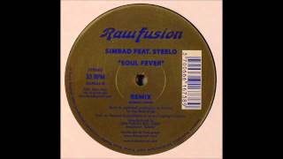 2006 Simbad feat Steelo  Soul Fever Simbad RMX [upl. by Idnic]