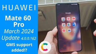 Huawei Mate 60 Pro 🇨🇳  HarmonyOS Update allows GMS kind of [upl. by Sukin]