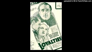 Loyalties  BBC Saturday Night Theatre  John Galsworthy [upl. by Johna40]