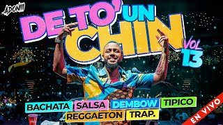 DETO UN CHIN VOL 13  BACHATA  DEMBOW  SALSA  MERENGUE  MEZCLANDO DJ ADONI 🥃 DESDE MIAMI ☀️ [upl. by Nuri]