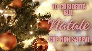 10 curiosità sul Natale che non sapevi [upl. by Ophelie]