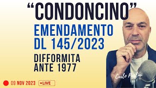 Possibile Condono irregolarità ante 1977 emendamento DL 1452023 [upl. by Adar]