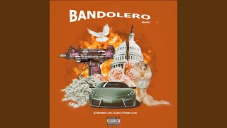 Bandolero Remix [upl. by Forras364]