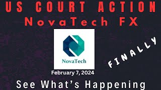 NOVATECH FX COURT ACTION FROM USA [upl. by Yadsnil]