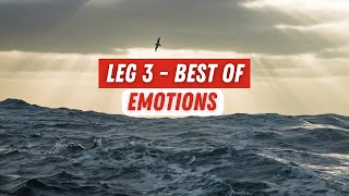 Leg 3  The Ocean Race  Best Of  EMOTIONS [upl. by Gustaf]